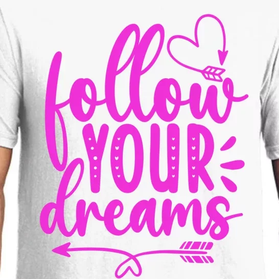 Follow Your Dreams Funny Pajama Set