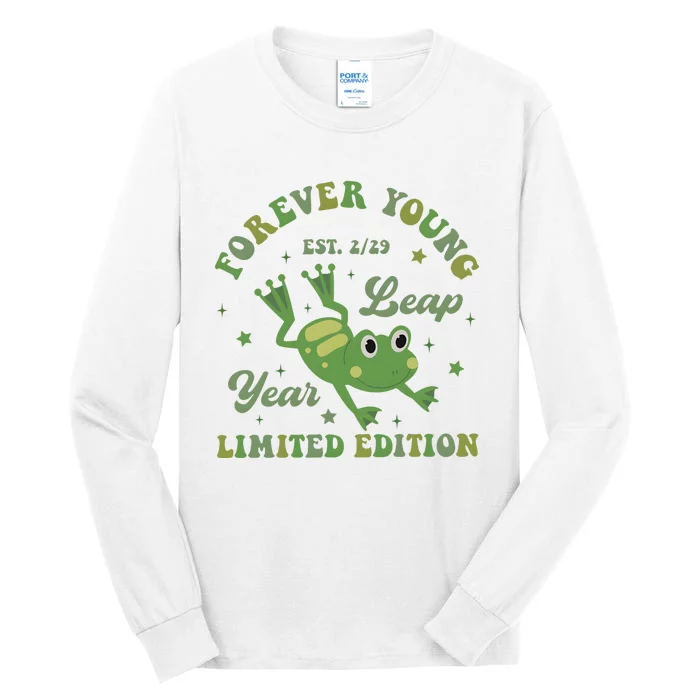 Forever Young Est 2 29 Leap Year Limited Edition Tall Long Sleeve T-Shirt