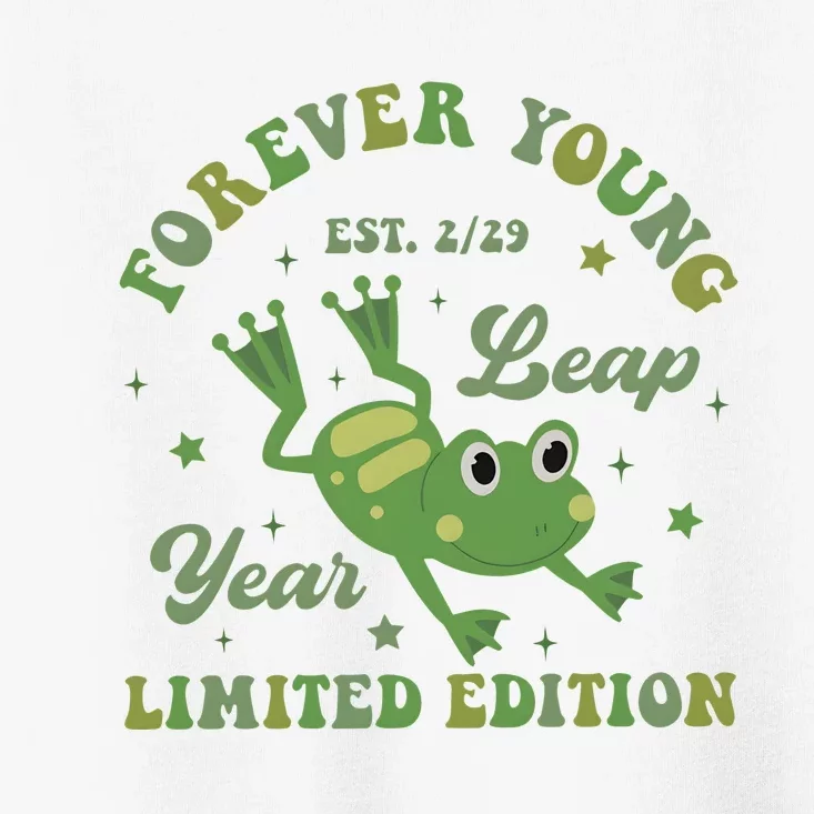 Forever Young Est 2 29 Leap Year Limited Edition Toddler T-Shirt