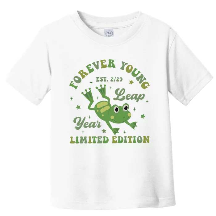 Forever Young Est 2 29 Leap Year Limited Edition Toddler T-Shirt