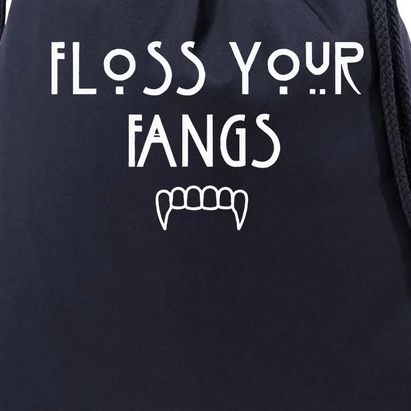 Floss Your Fangs Funny Dental Halloween Hygienist Dentist Drawstring Bag