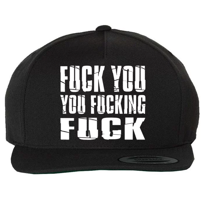 Fuck You Fucking Cool Sayings Hipster Wool Snapback Cap