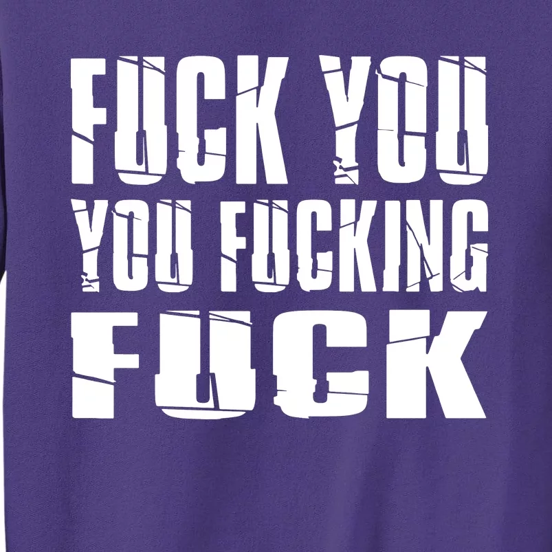 Fuck You Fucking Cool Sayings Hipster Sweatshirt