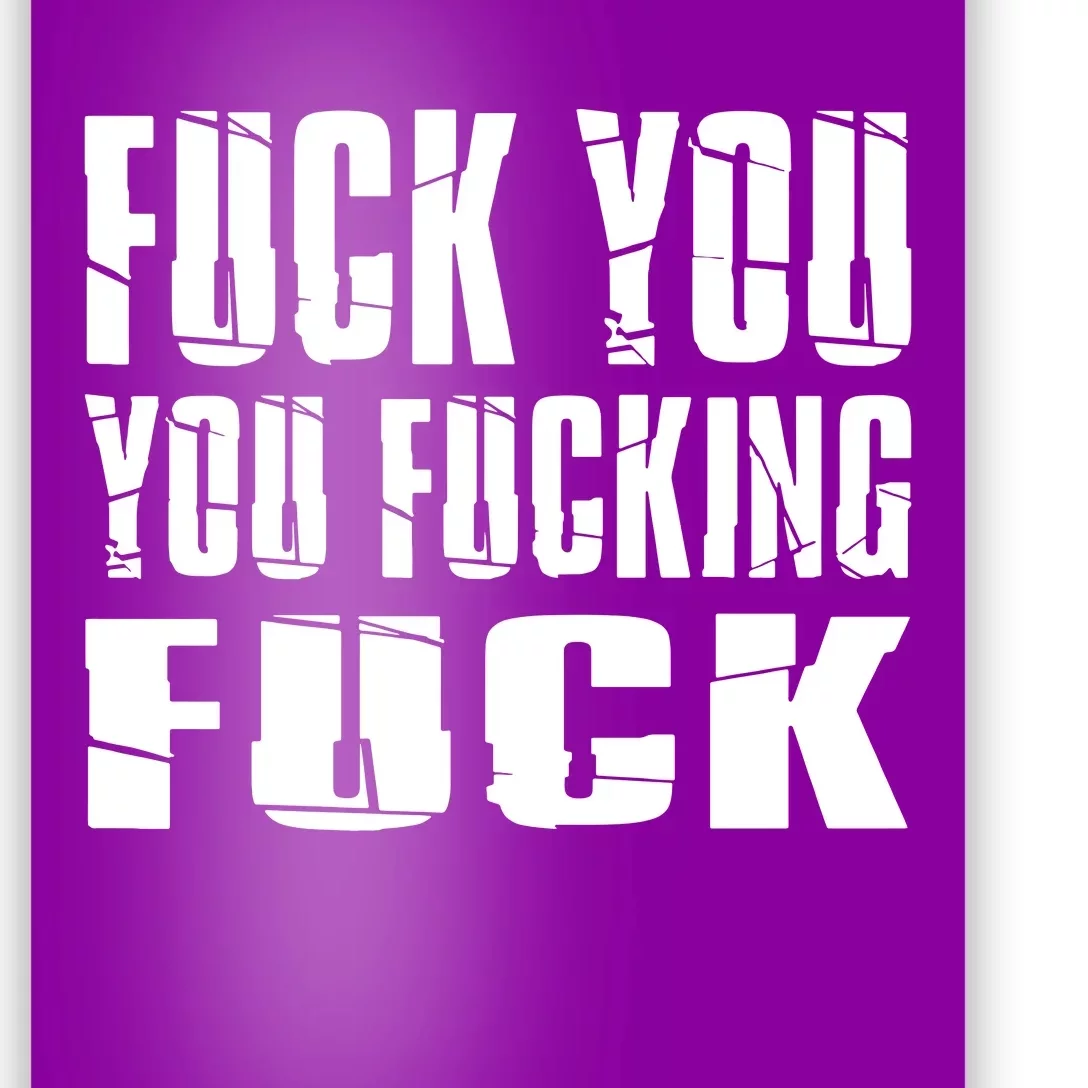 Fuck You Fucking Cool Sayings Hipster Poster