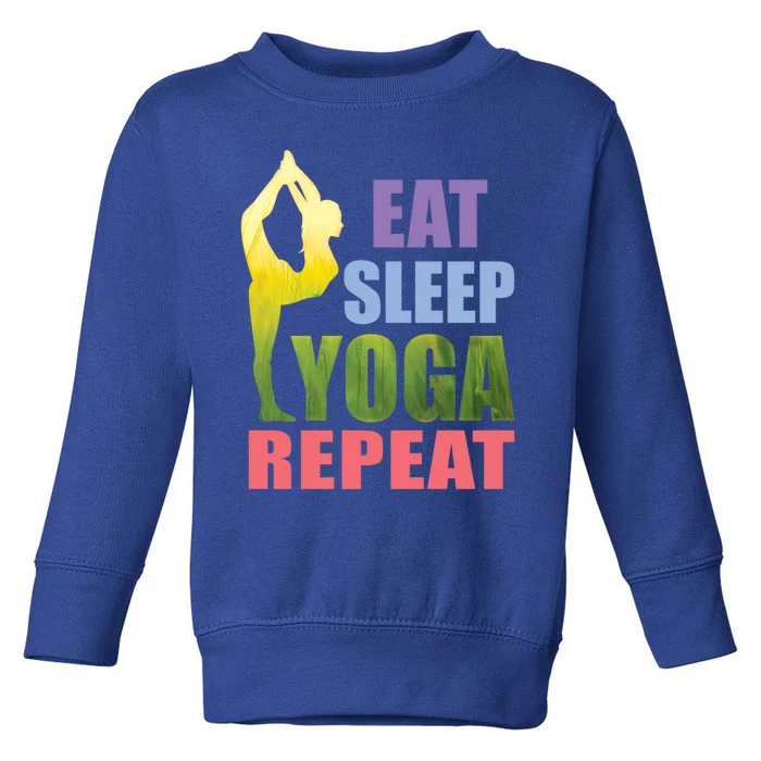 Funny Yoga Gift Eat Sleep Yoga Repeat Meditation Gift Toddler Sweatshirt