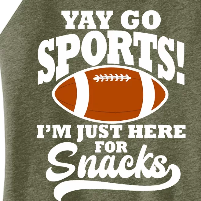 Funny Yay Go Sports I'm Just Here For Snacks Football Women’s Perfect Tri Rocker Tank