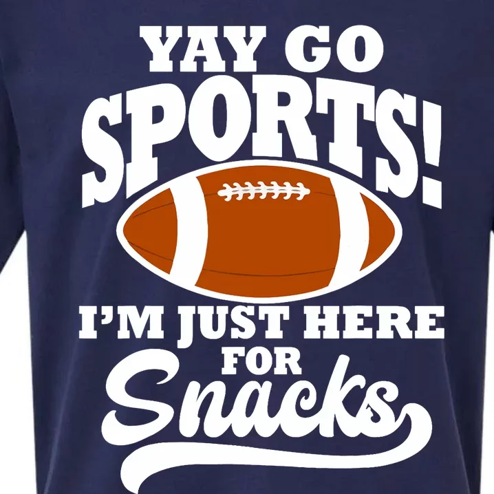 Funny Yay Go Sports I'm Just Here For Snacks Football Sueded Cloud Jersey T-Shirt