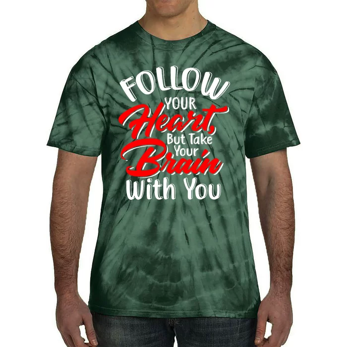 Follow Your Heart Tie-Dye T-Shirt