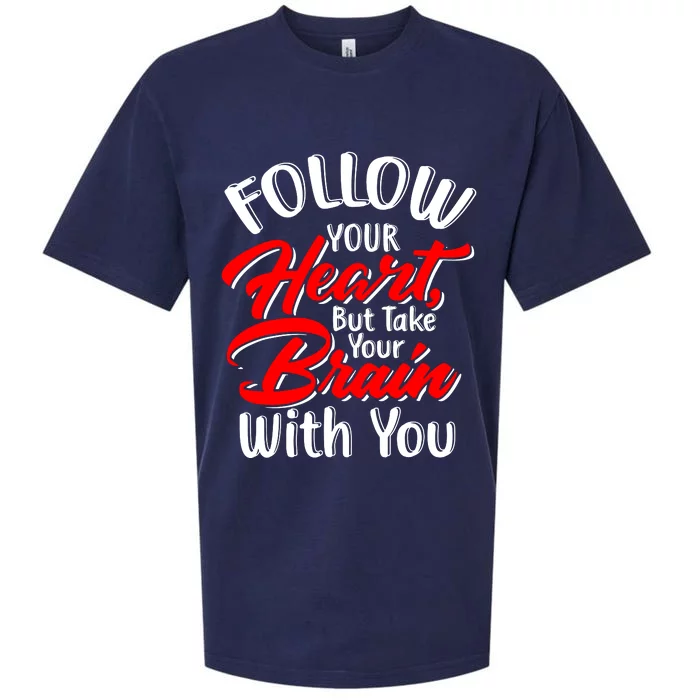 Follow Your Heart Sueded Cloud Jersey T-Shirt