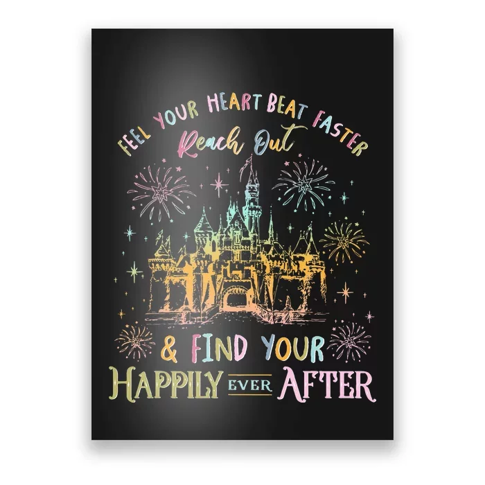 Feel Your Heart Beat Faster Reach Out And Find Your Happily Poster