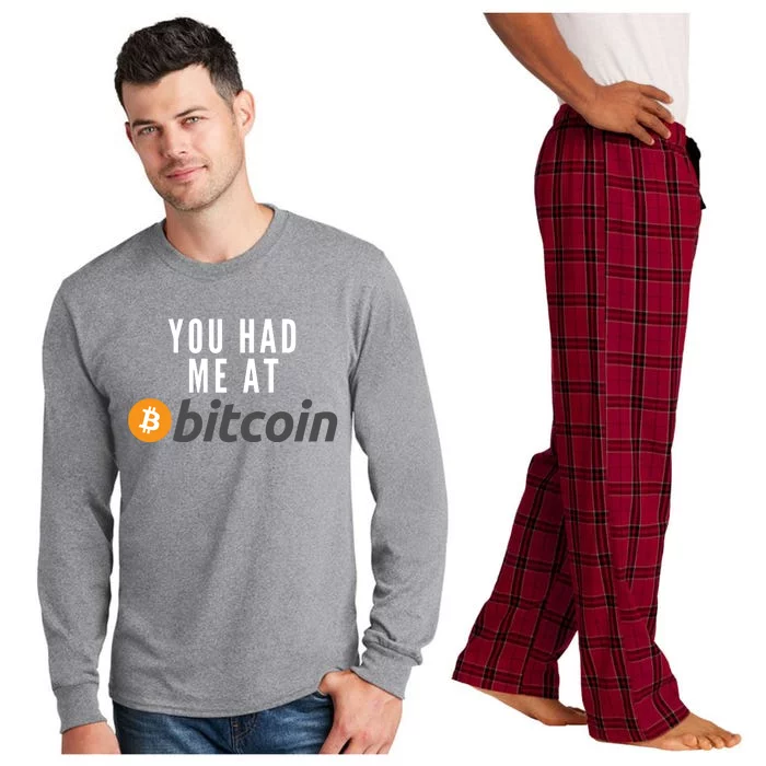 Funny You Had Me At Bitcoin Funny Bitcoin Meme BTC Cool Bitcoin Bitcoin Merch Long Sleeve Pajama Set