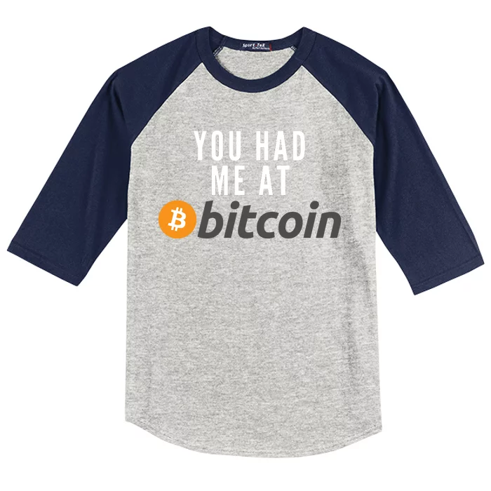 Funny You Had Me At Bitcoin Funny Bitcoin Meme BTC Cool Bitcoin Bitcoin Merch Kids Colorblock Raglan Jersey