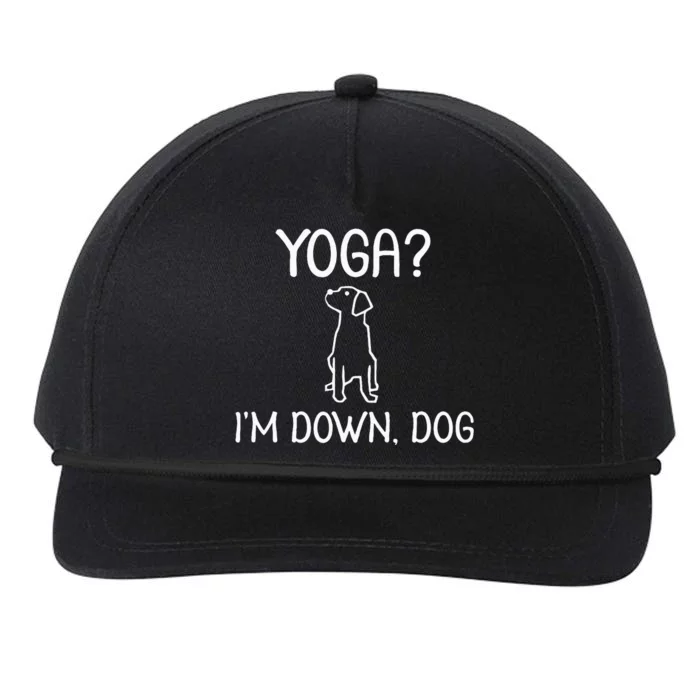 Funny Yoga IM Down Dog . Family Joke Sarcastic Snapback Five-Panel Rope Hat