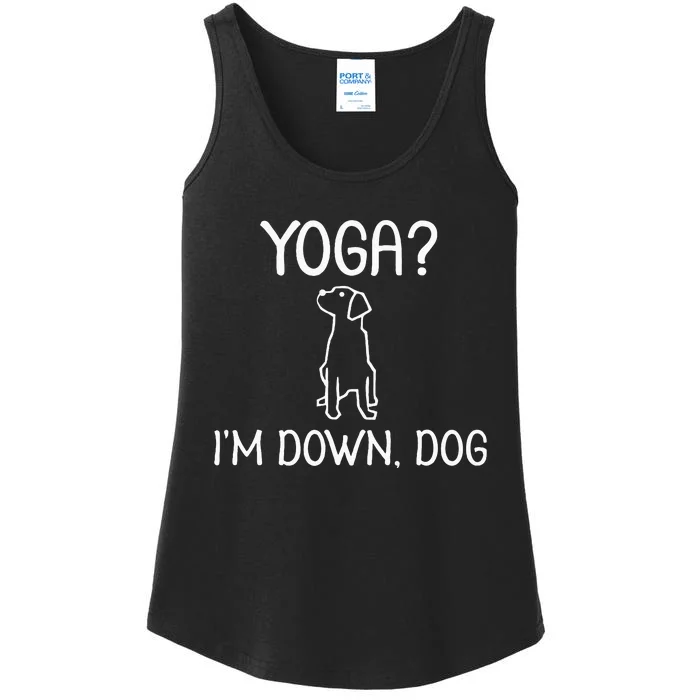 Funny Yoga IM Down Dog . Family Joke Sarcastic Ladies Essential Tank