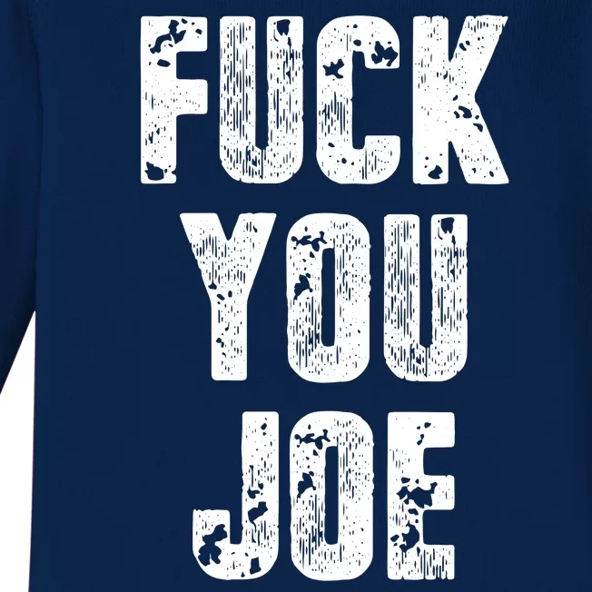 F*ck You Joe Baby Long Sleeve Bodysuit