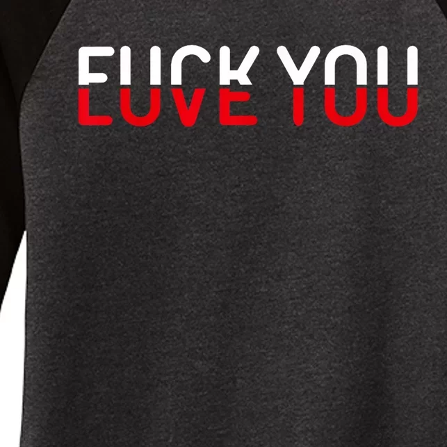 Fuck You Love You Red And White Text Quote Women's Tri-Blend 3/4-Sleeve Raglan Shirt