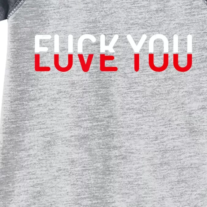 Fuck You Love You Red And White Text Quote Infant Baby Jersey Bodysuit