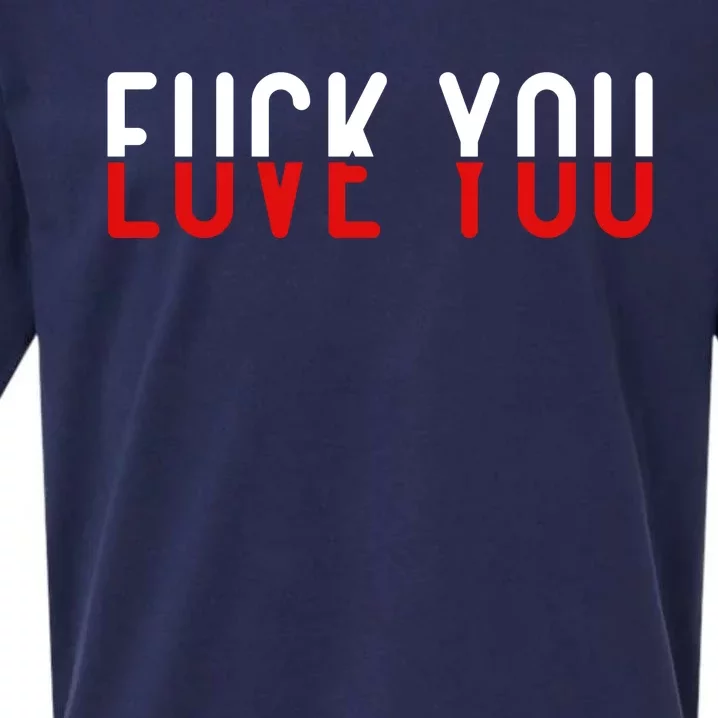 Fuck You Love You Sueded Cloud Jersey T-Shirt