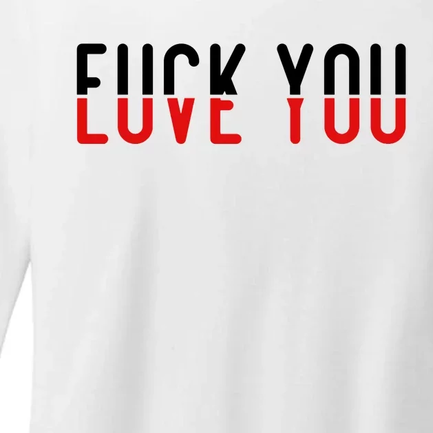 Fuck You Love You Womens CVC Long Sleeve Shirt