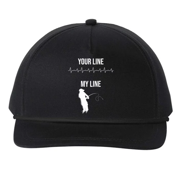 Fishing Your Line My Line Fishing Husbands Fishing Dads Gift Snapback Five-Panel Rope Hat