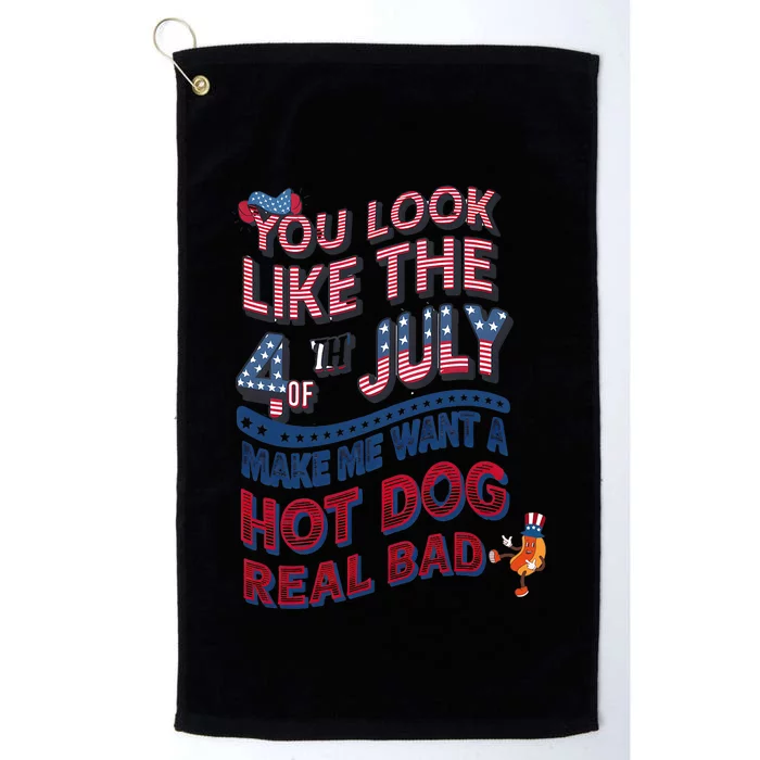 Funny You Look Like 4th Of July Hot Dog Wiener Platinum Collection Golf Towel