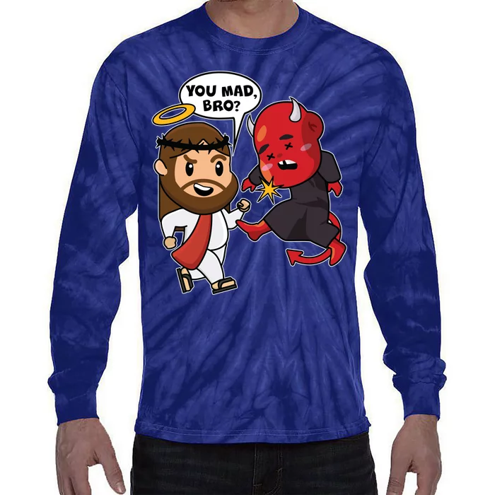 Funny You Mad Bro Jesus Vs Devil Tie-Dye Long Sleeve Shirt