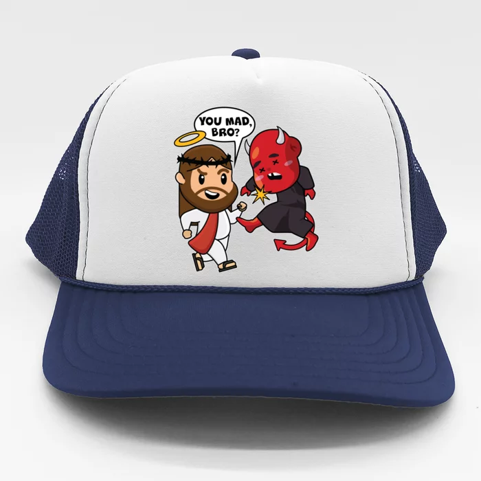 Funny You Mad Bro Jesus Vs Devil Trucker Hat