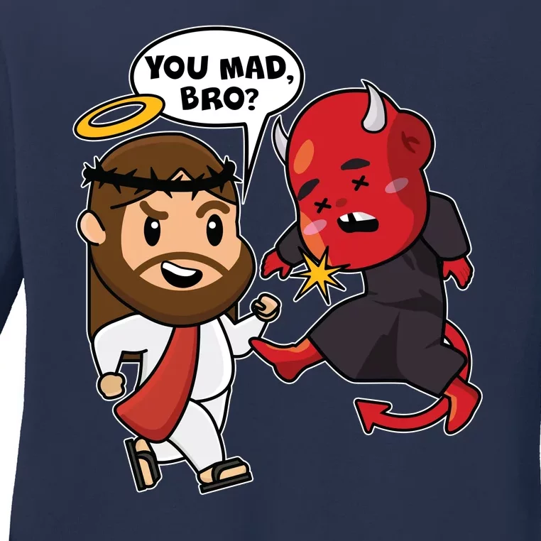 Funny You Mad Bro Jesus Vs Devil Ladies Long Sleeve Shirt