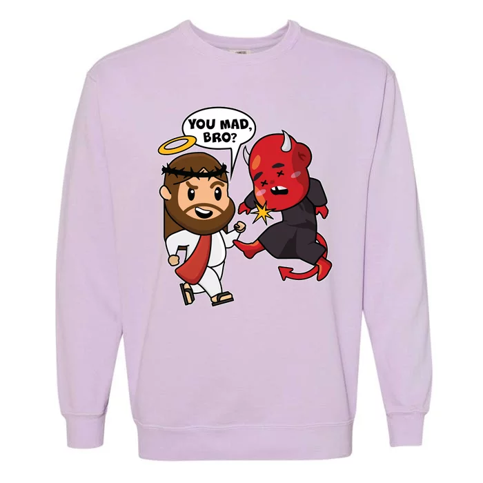 Funny You Mad Bro Jesus Vs Devil Garment-Dyed Sweatshirt