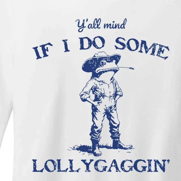 Funny Yall Mind If I Do Some Lollygagging Cowboy Frog Womens CVC Long Sleeve Shirt