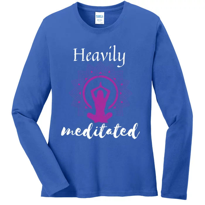 Funny Yoga Meditated Heavily Meditation Spiritual Funny Gift Cool Gift Ladies Long Sleeve Shirt