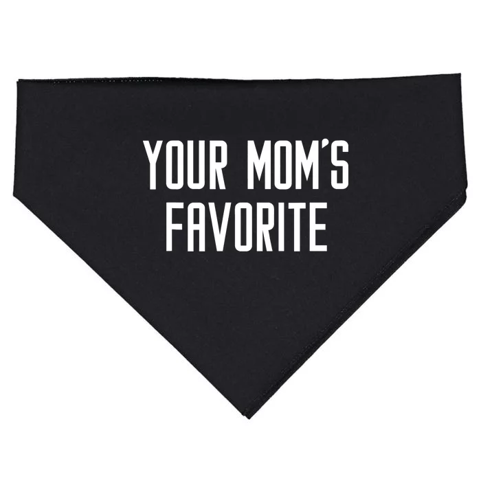 Funny Your Mom's Favorite | Adult Humor USA-Made Doggie Bandana