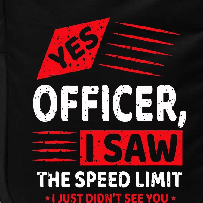 Funny Yes Officer Muscle Car Speedlimit Gears Mechanic Impact Tech Backpack