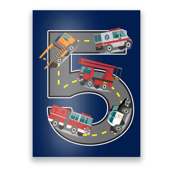 Five Year Old 5th Birthday Fire Truck Ambulance Police Car Poster