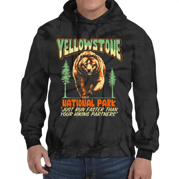 Funny Yellowstone Park Grizzly Bear Outrun Hiking Partners Tie Dye Hoodie