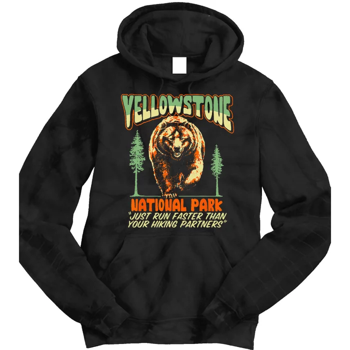 Funny Yellowstone Park Grizzly Bear Outrun Hiking Partners Tie Dye Hoodie