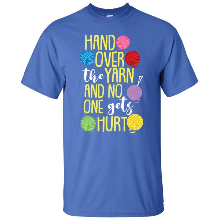 Funny Yarn Pun For Crocheting Lovers Gift Tall T-Shirt