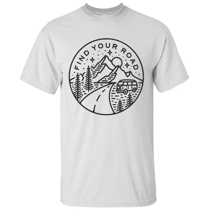 Find Your Road To Mountains For Camping Tall T-Shirt