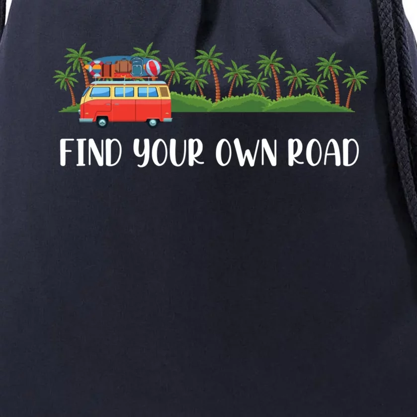 Find Your Road Roadtrip Casualwear Funky Rv Gift Idea Funny Gift Drawstring Bag