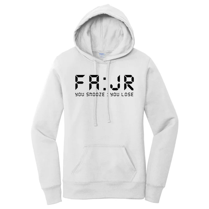 Fajr You Snooze You Lose Salah Pfajr You Snooze You Lose Salah Prayer Rayer Women's Pullover Hoodie