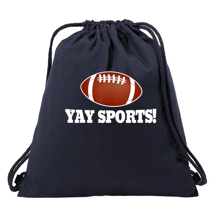 Funny Yay Sports Football Drawstring Bag