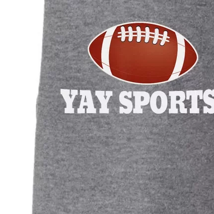 Funny Yay Sports Football Doggie 3-End Fleece Hoodie