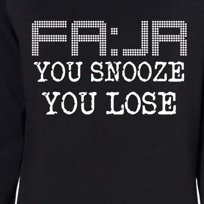 Fajr You Snooze You Lose Funny Islamic Muslim Prayer Gift Womens California Wash Sweatshirt