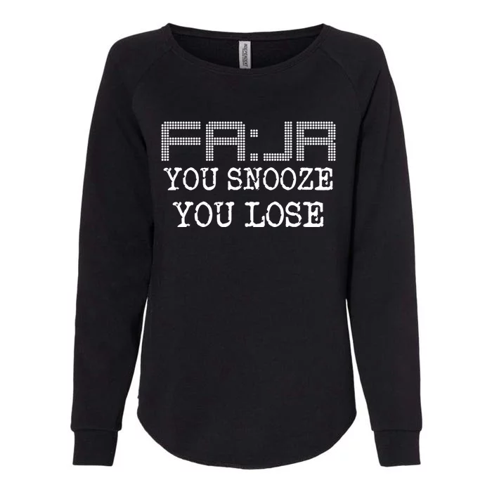 Fajr You Snooze You Lose Funny Islamic Muslim Prayer Gift Womens California Wash Sweatshirt