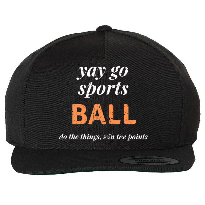 Funny Yay Sports Ball Design Sporty Fan Win The Points Great Gift Wool Snapback Cap