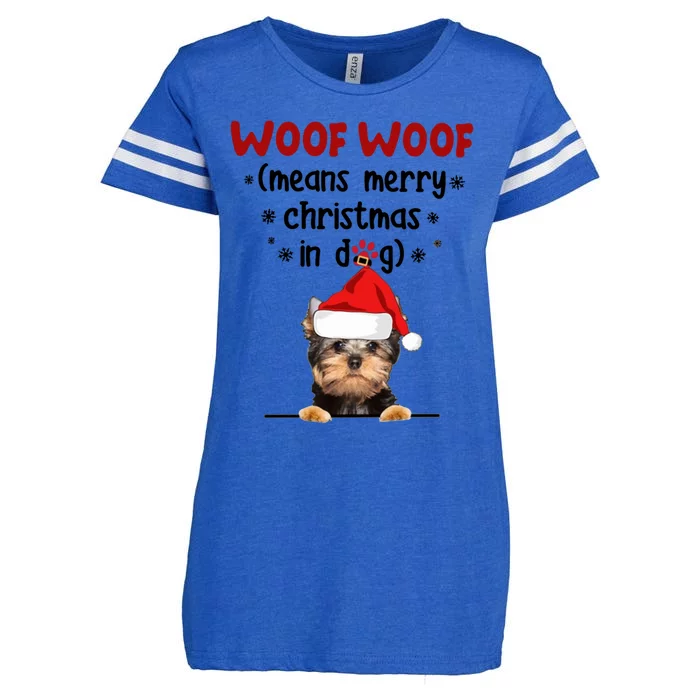 Funny Yorkshire Terrier Woof Woof Means Merry Christmas In Great Gift Enza Ladies Jersey Football T-Shirt