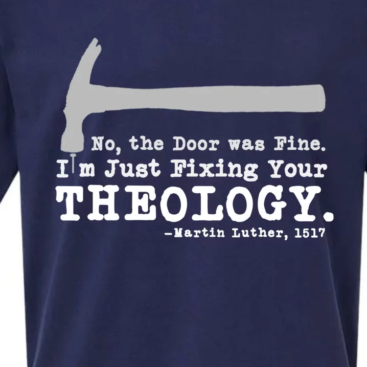 Fixing Your Theology Lutheran Calvinist Luther Christianity Funny Gift Sueded Cloud Jersey T-Shirt