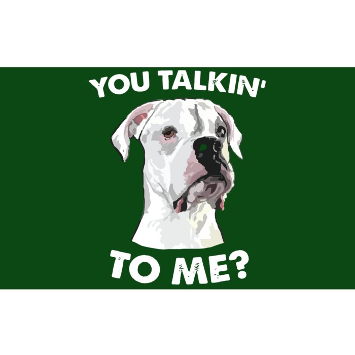 Funny You Talkin To Me White Boxer Mom Dad Dog Lover Bumper Sticker