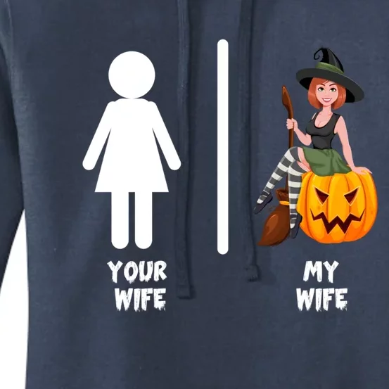 Funny Your Wife My Wife Halloween Mom Witch Pumpkin Outfit Gift Women's Pullover Hoodie