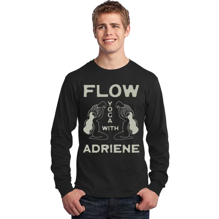 Flow Yoga With Adriene Tall Long Sleeve T-Shirt